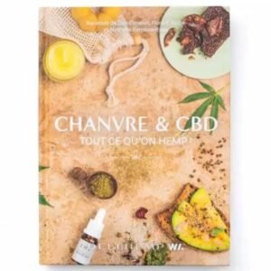 LIVRE CBD – CHANVRE ET CBD, TOUT CE QU’ON HEMP